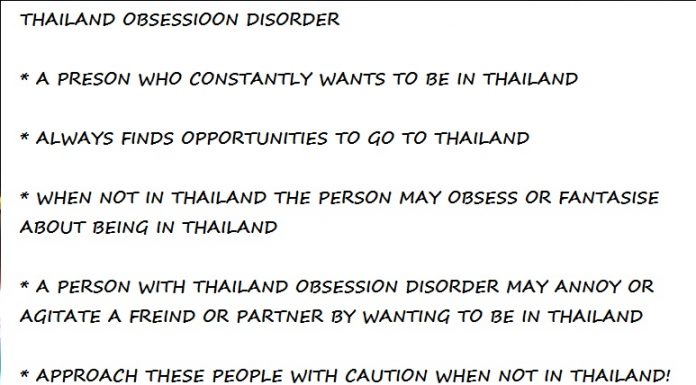 HAVE YOU GOT THAILAND OBSESSION DISORDER?
