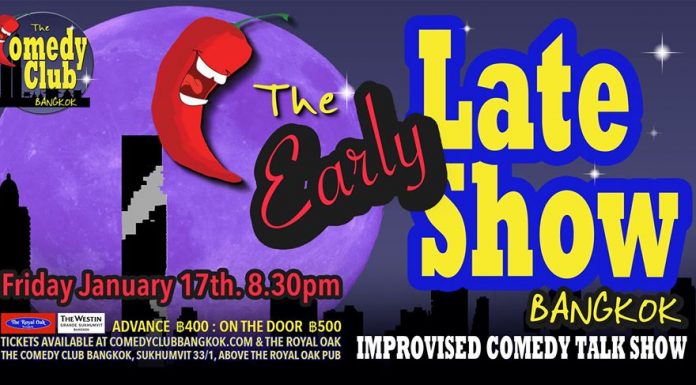 THE EARLY LATE SHOW BANGKOK