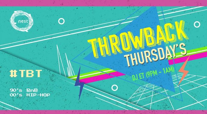 THROWBACK THURSDAYS @ NEST