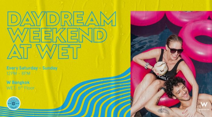 Daydream Weekend at WET
