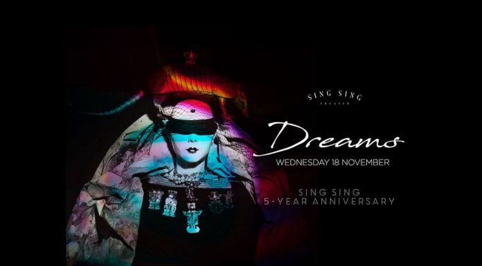 DREAMS – Sing Sing 5-year Anniversary