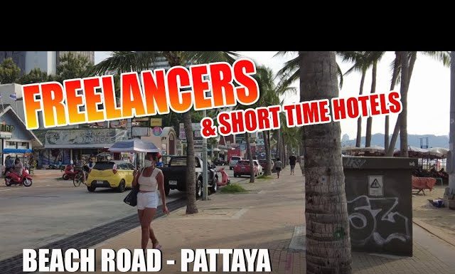 Freelancers on Beach Road and around here in Pattaya, how does it work as well as tips and advice.