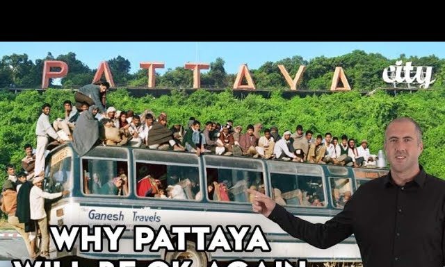 17 Reasons Why Pattaya Will Bounce Back Real Fast