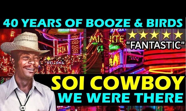 SOI COWBOY 40 YEARS OF RED LIGHTS, Bars, Booze & Birds. With Christopher G. Moore & @Thailand Bound