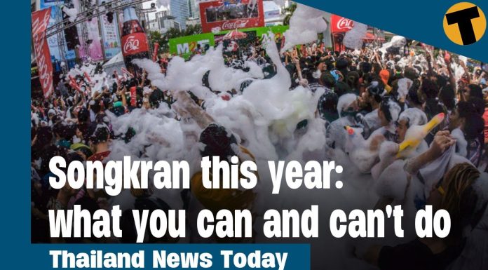 Thailand News Today | Songkran this year: what you can and can’t do
