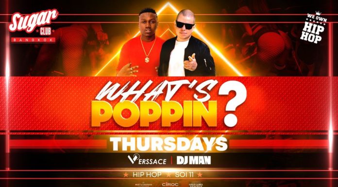 WHAT’S POPPIN THURSDAYS @ SUGAR CLUB BKK