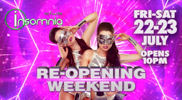 CLUB INSOMNIA RE-OPENING WEEKEND