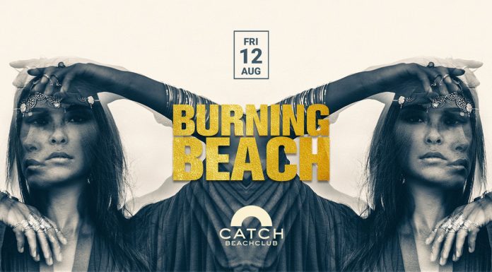 BURNING BEACH @ CATCH BEACH CLUB