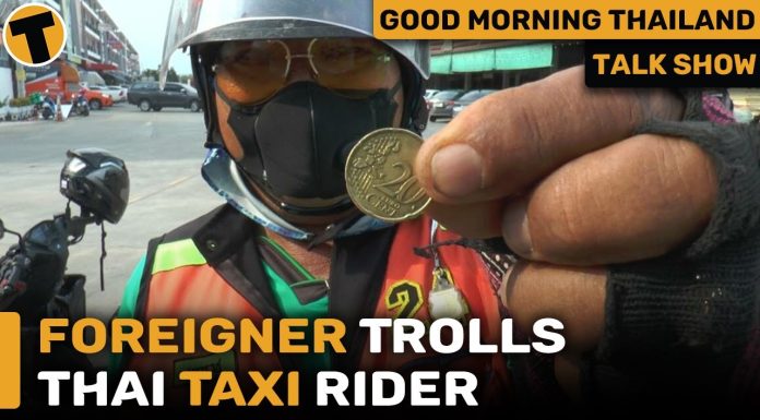 Foreigner Trolls Thai Taxi Rider Paying 20 cents for 450-baht ride