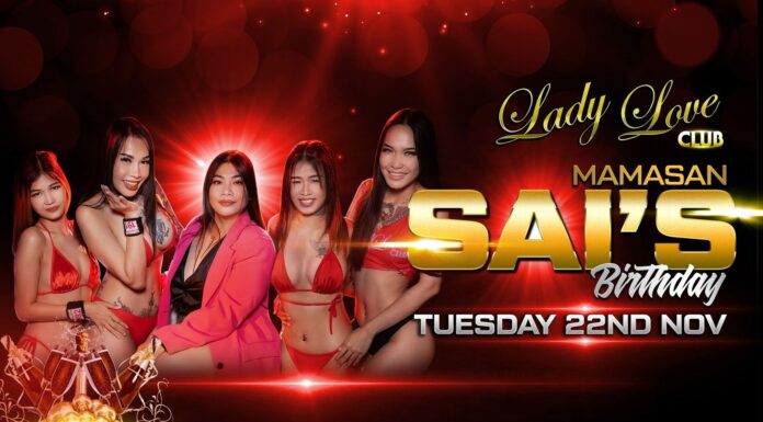 Sai’s birthday party @ Lady Love Pattaya