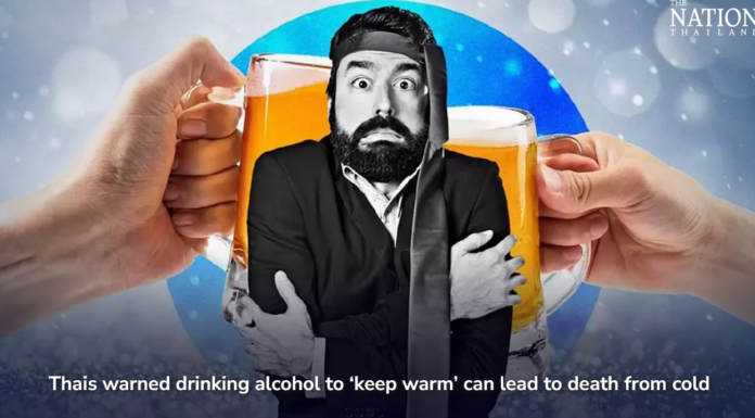 Thais warned drinking alcohol to ‘keep warm’ can lead to death from cold
