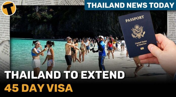 Thailand plans to extend 45-day visa-free stays until year-end