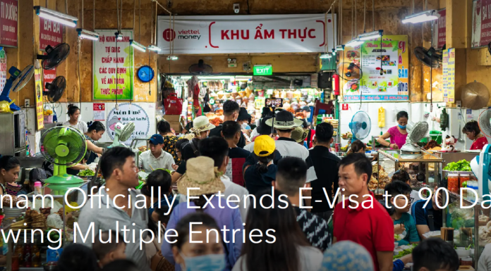 Vietnam Officially Extends E-Visa to 90 Days, Allowing Multiple Entries