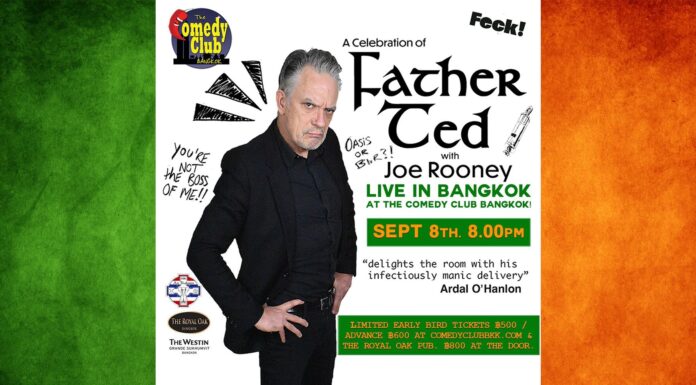 A CELEBRATION OF FATHER TED WITH JOE ROONEY (Father Damo) – LIVE IN BANGKOK