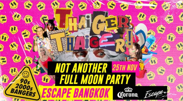 Thaiger Thaiger: Not Another Full Moon Party