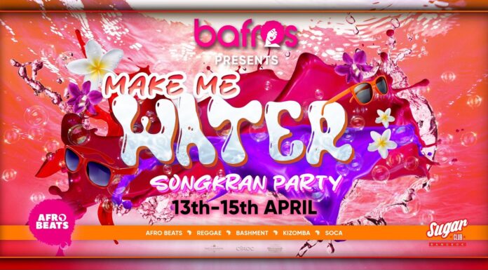 Bafros Make Me Water Songkran Party 2024