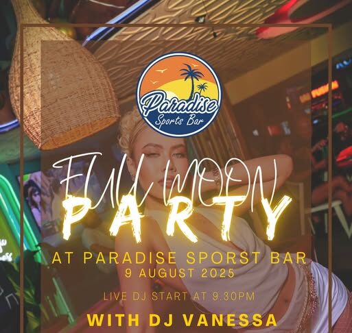 Full Moon Party at Paradise Sports Bar – Bangkok’s Best Sukhumvit Nightlife Experience
